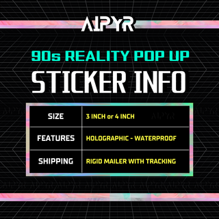 Info about the 90s Reality Popup Window Holographic Sticker by AIPYR.