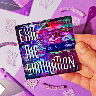 Cyberpunk Exit The Simulation Sticker