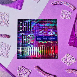 Colorful 'Exit the Simulation' poster on a purple background with decorative elements.