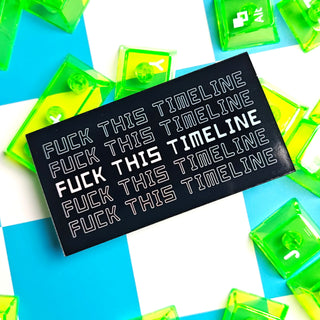 F*ck This Timeline Sticker