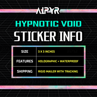 Info about the Hypnotic Void Holographic Sticker by AIPYR.