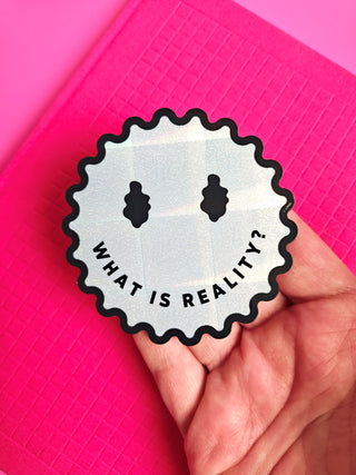 Question Reality Holographic Sticker